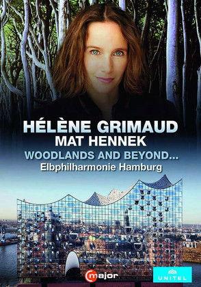 Helene Grimaud - Woodlands and beyond... film afişi