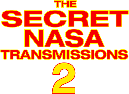 The Secret NASA Transmissions 2 logo