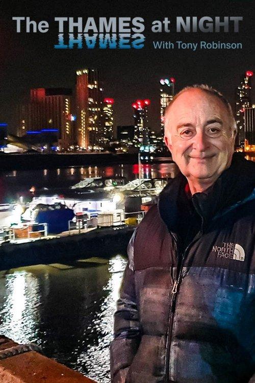 Thames At Night With Tony Robinson dizi afişi