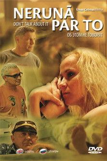 Don't Talk About It film afişi