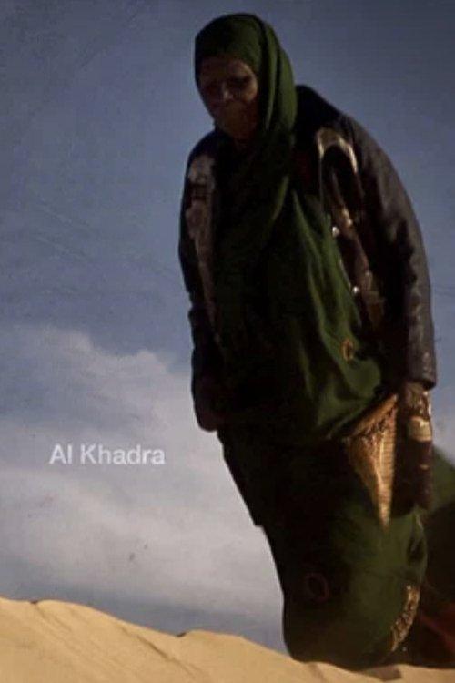 Al Khadra: poet of the desert film afişi