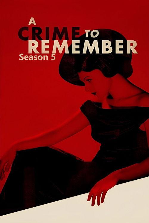 A Crime to Remember Sezon 5