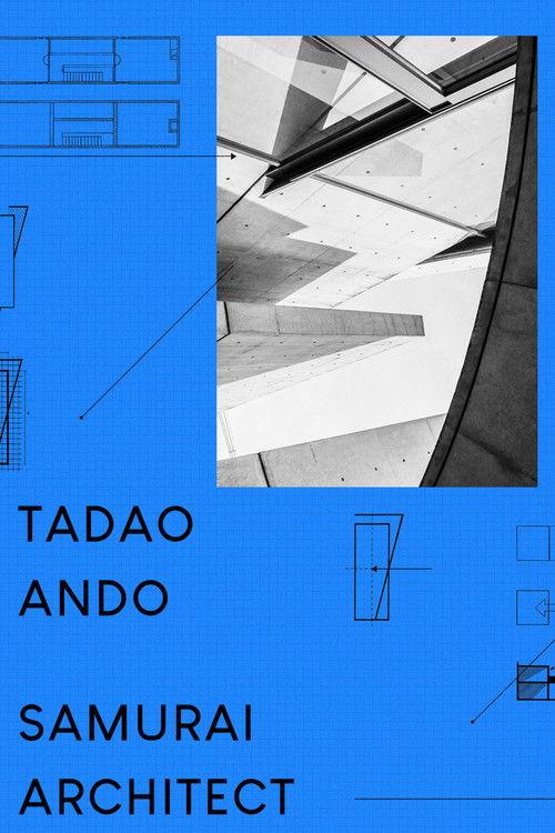 Tadao Ando: Samurai Architect film afişi