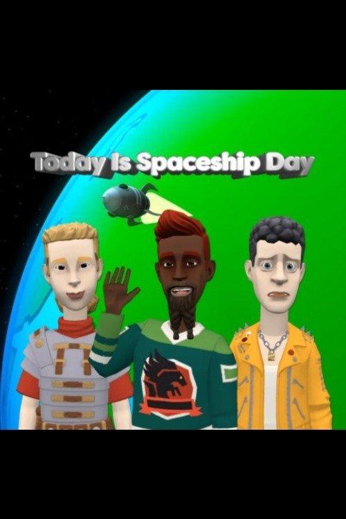 Today Is Spaceship Day film afişi