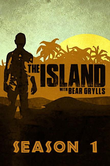 The Island with Bear Grylls Sezon 1