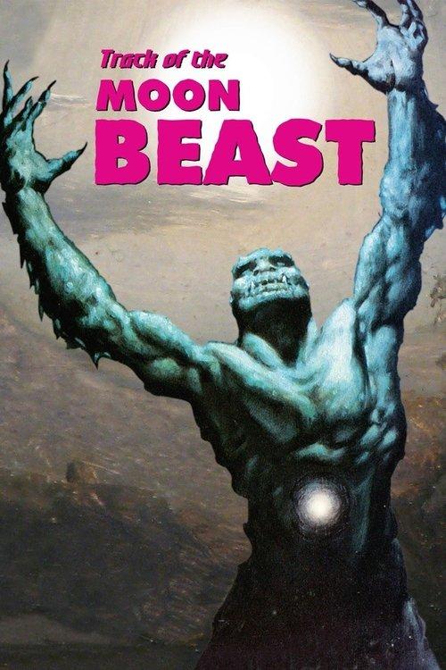 Track of the Moon Beast film afişi