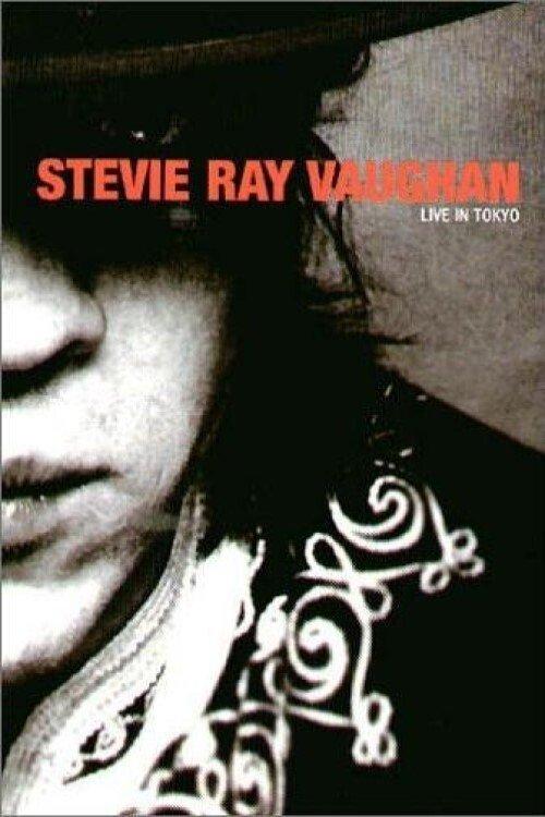 Stevie Ray Vaughan - Live in Tokyo film afişi