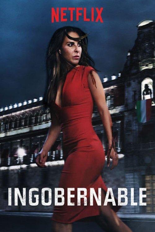 Ingobernable Sezon 1