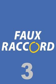 Faux raccord Sezon 3