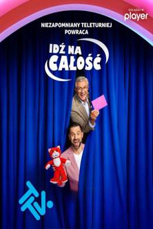 Idź na całość dizi afişi