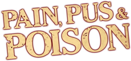 Pain, Pus and Poison: The Search for Modern Medicines logo