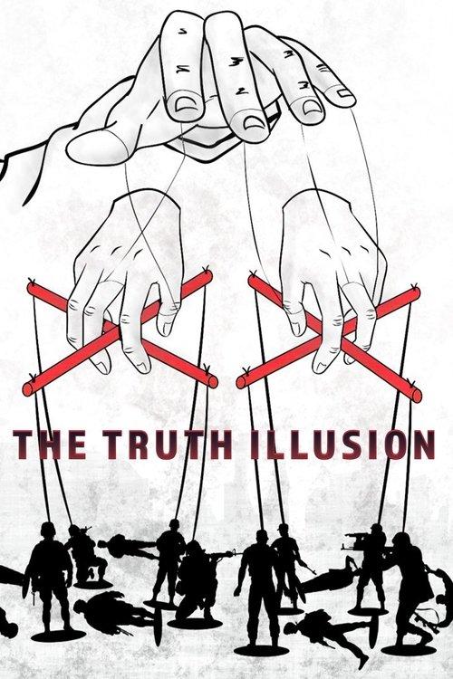 The Truth Illusion film afişi