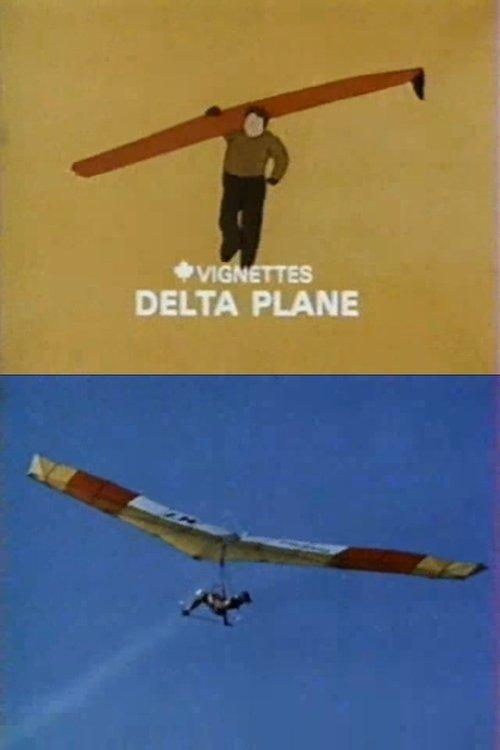 Canada Vignettes: Delta Plane film afişi