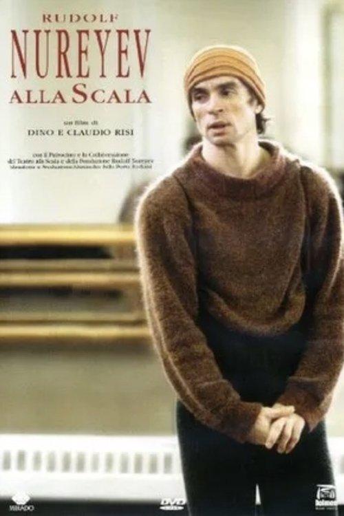 Rudolf Nureyev alla Scala film afişi