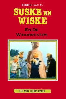 Suske en Wiske en de Windbrekers film afişi