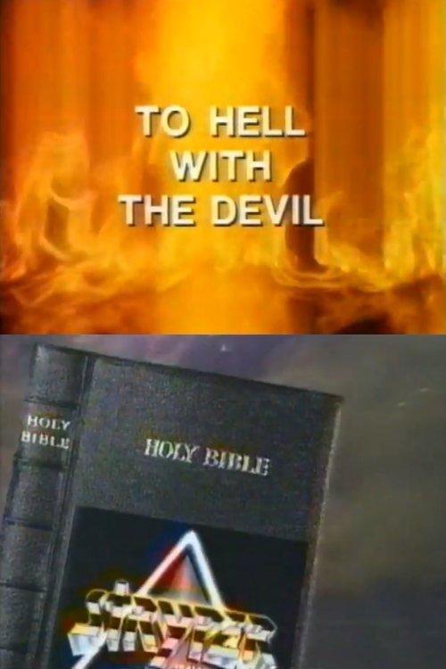 To Hell with the Devil film afişi