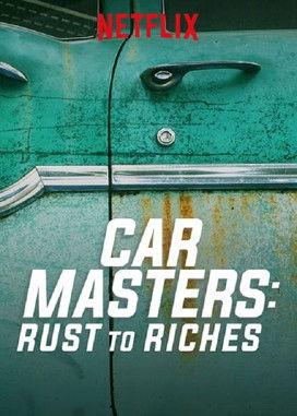 Car Masters: Rust to Riches Sezon 1