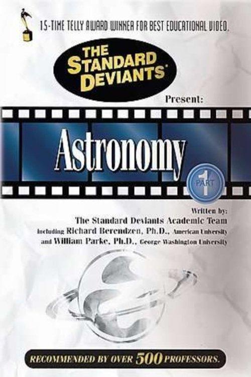 The Standard Deviants: The Really Big World of Astronomy, Part 1 film afişi