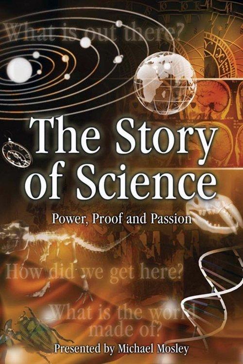 The Story of Science: Power, Proof and Passion dizi afişi