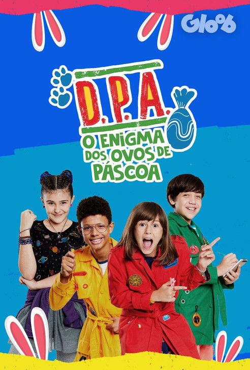 D.P.A. - O Enigma dos Ovos de Páscoa dizi afişi