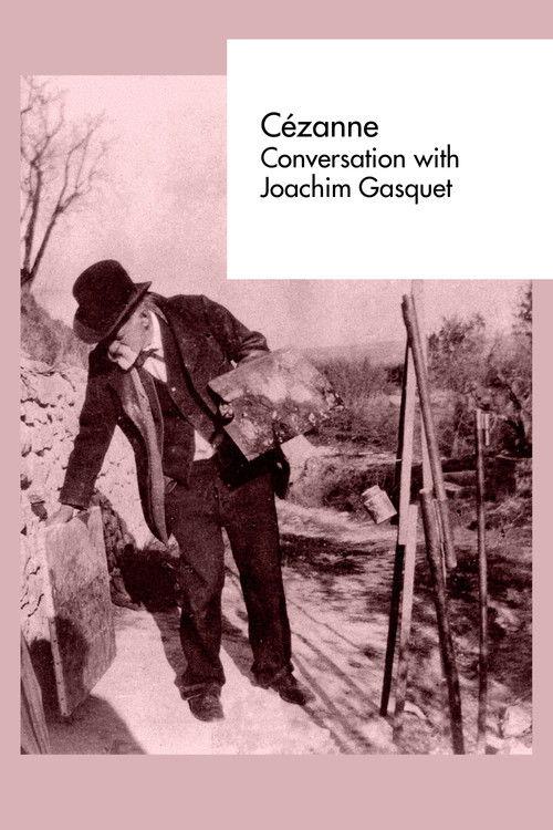 Cézanne: Conversation with Joachim Gasquet film afişi