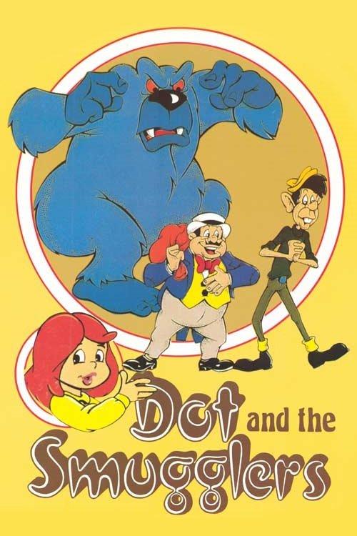 Dot and the Smugglers film afişi