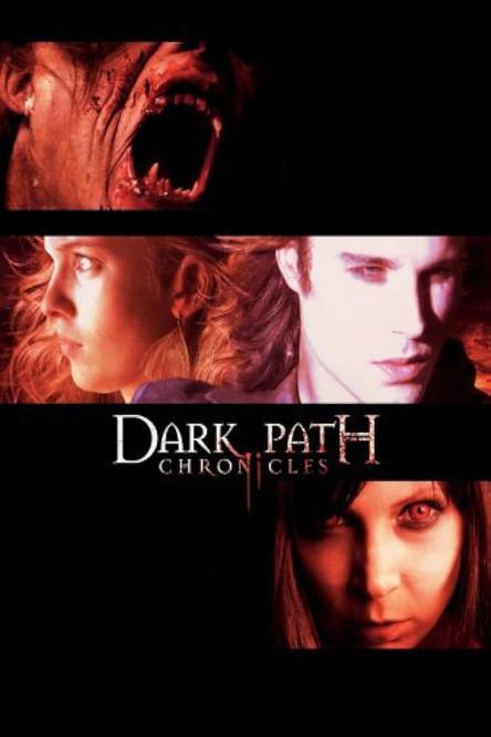 The Dark Path Chronicles dizi afişi