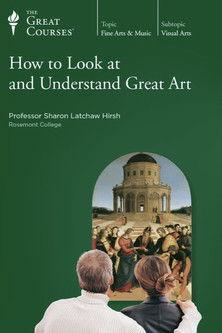 How to Look at and Understand Great Art Sezon 1