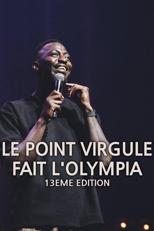 Le Point Virgule fait l'Olympia - 13e édition film afişi