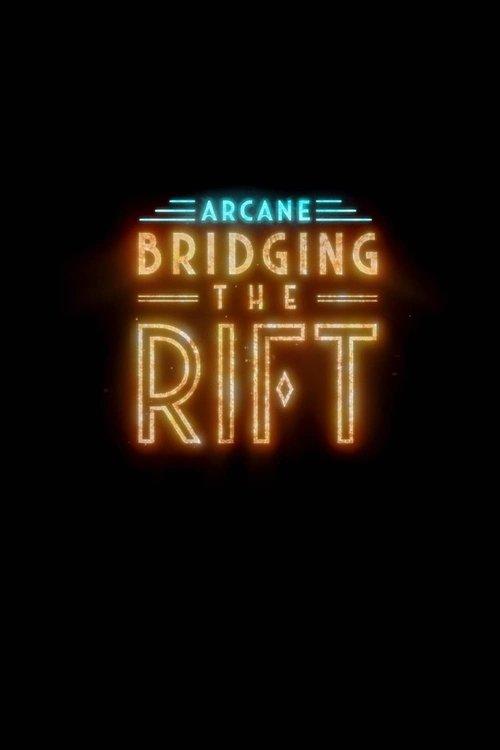 Arcane: Bridging the Rift Sezon 1