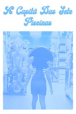 A Capitã das Sete Piscinas film afişi