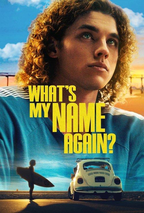 What's My Name Again? film afişi