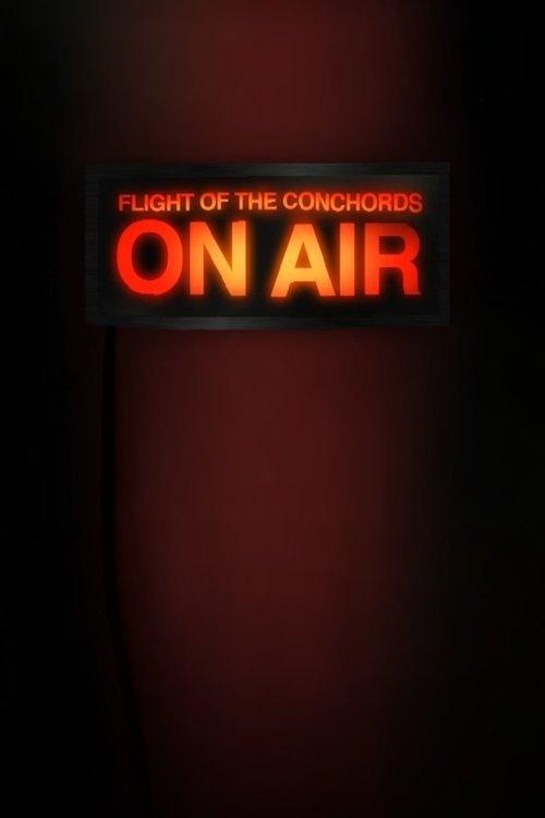 Flight of the Conchords: On Air film afişi
