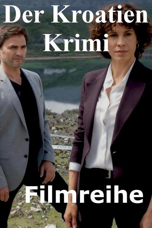 Der Kroatien-Krimi Filmreihe koleksiyon afişi