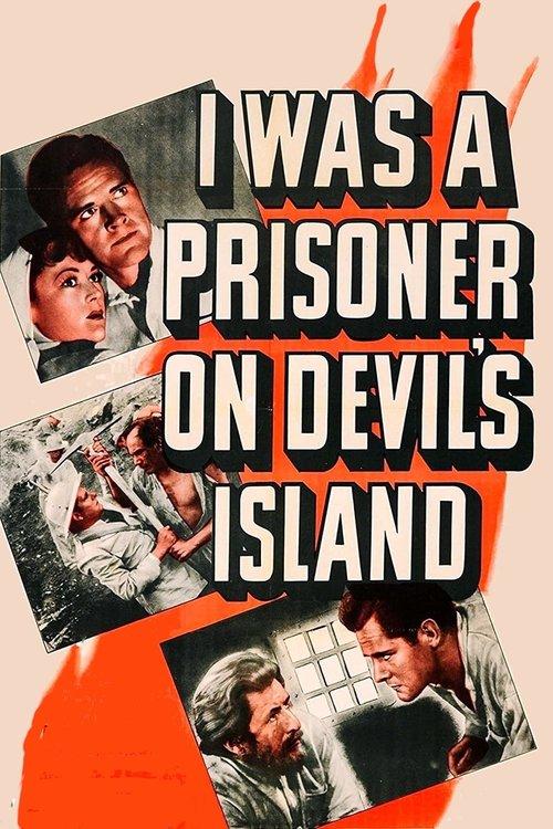 I Was a Prisoner on Devil's Island film afişi