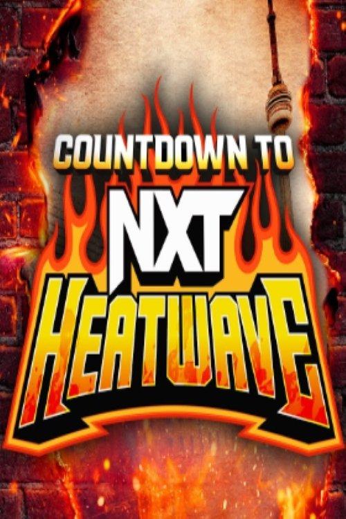 Countdown to NXT Heatwave 2024 film afişi