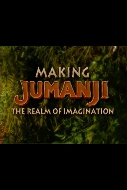 Making Jumanji: The Realm of Imagination film afişi