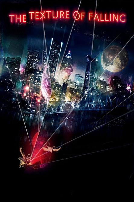 The Texture of Falling film afişi