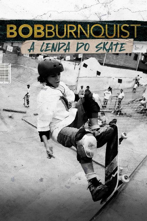 Bob Burnquist: A Lenda do Skate Sezon 1