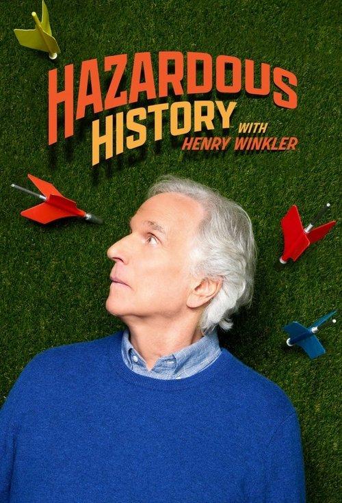 Hazardous History with Henry Winkler dizi afişi