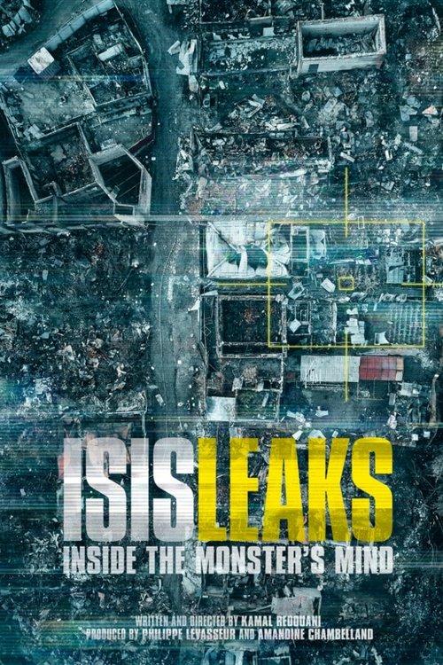 ISISLEAKS: Inside the Monster's Mind film afişi