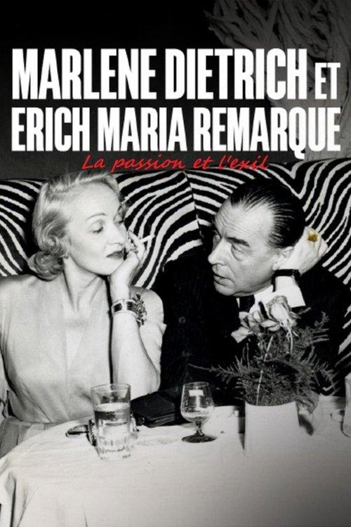Erich Maria Remarque und Marlene Dietrich - Flucht in die Liebe film afişi