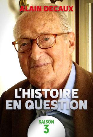 L'Histoire en Question Sezon 3