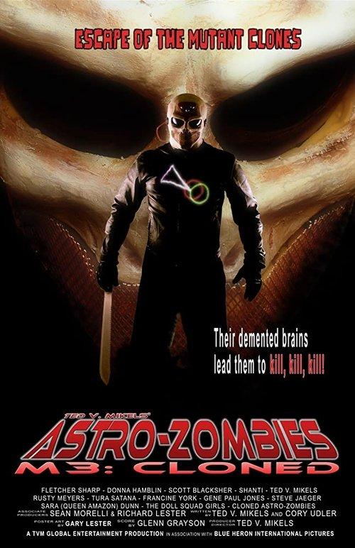 Astro-Zombies M3: Cloned film afişi