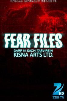 Fear Files: Darr Ki Sachchi Tasveerein Sezon 3