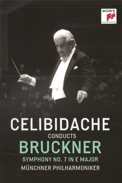 Bruckner - Symphony No. 7 (Sergiu Celibidache, live at the Suntory Hall, Tokyo) film afişi