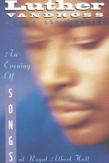 Luther Vandross: Always And Forever - An Evening of Songs film afişi