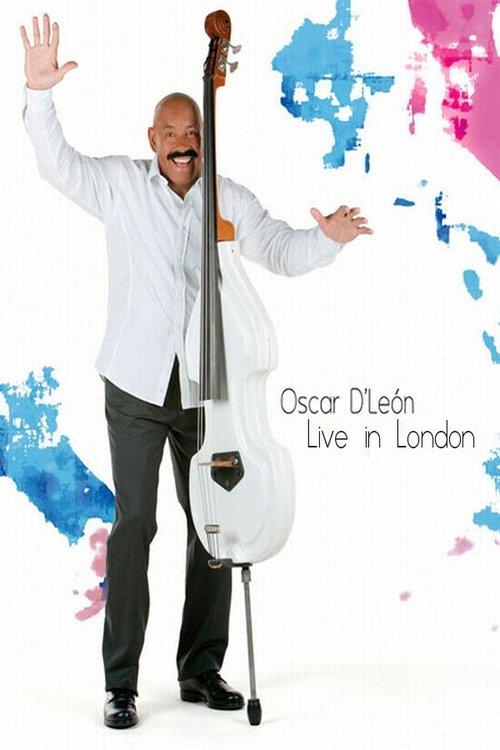 Oscar D' Leon - Live From London film afişi