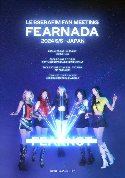 LE SSERAFIM Fan Meeting 'Fearnada' 2024 S/S In Japan film afişi