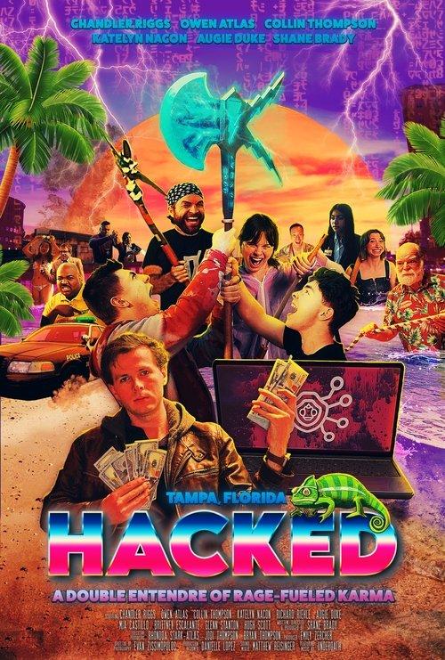 Hacked: A Double Entendre of Rage Fueled Karma film afişi
